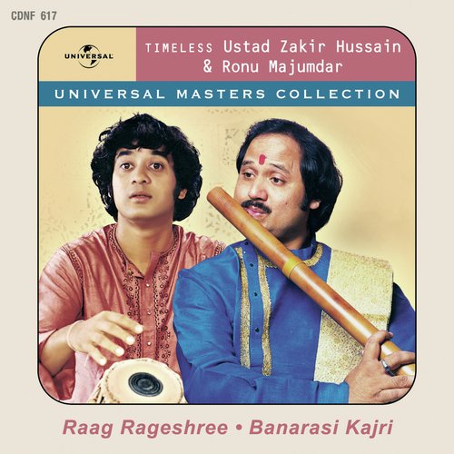 Raag Rageshree (Alaap, Jod  Jhala) (Album Version) - Ustad Zakir Hussain, Pandit Ronu Majumdar