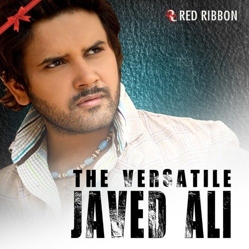 Gori Sun Le - Javed Ali