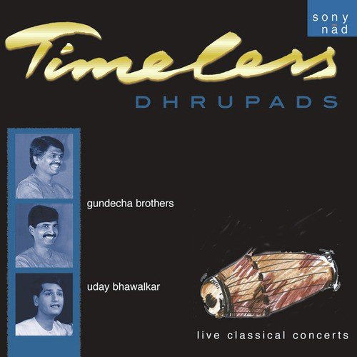 Raga Jog (Live) - Gundecha Brothers, Uday Bhawalkar