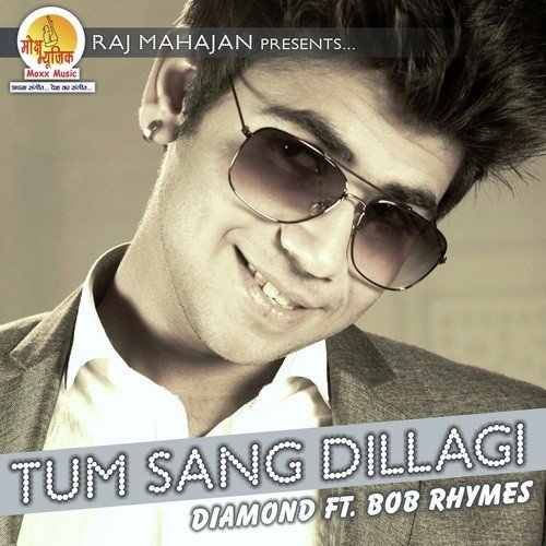 Yeh Kaisi Dillagi - Diamond, Bob Rhymes