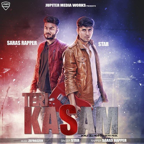 Teri Kasam - Star, Saras Rapper