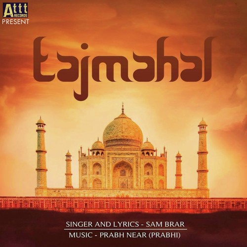 Taj Mahal - Sam Brar