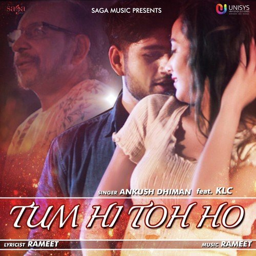 Tum Hi Toh Ho (feat. KLC) - Ankush Dhiman