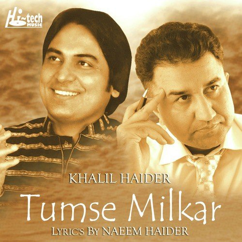 Ik Tere Saath Ki Tamanna - Khalil Haider