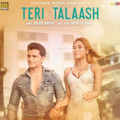 Teri Talaash - Anurag Maurya