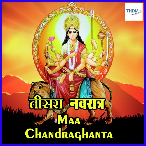 Tisra Navratra Maa Chandraghanta - Pt. Yogesh Kumar