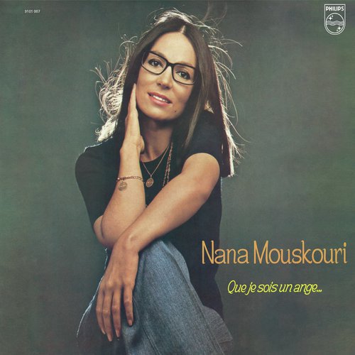 Que je sois un ange - Nana Mouskouri