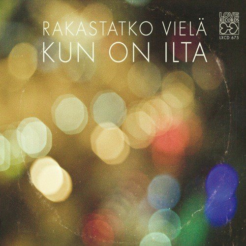 Rakastatko viel kun on ilta - Various Artists