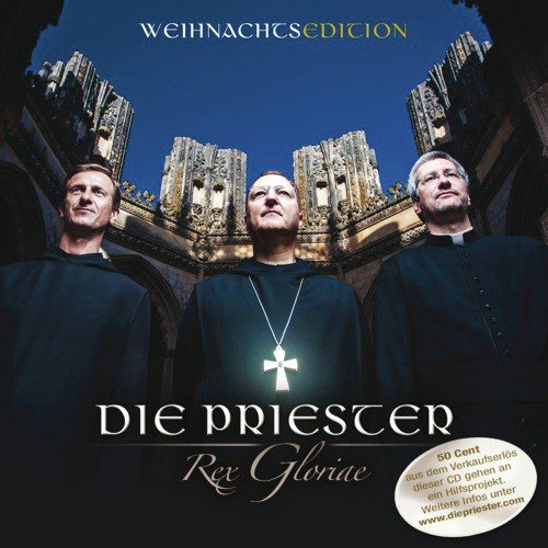 Rex Gloriae - Neue Welt - Die Priester