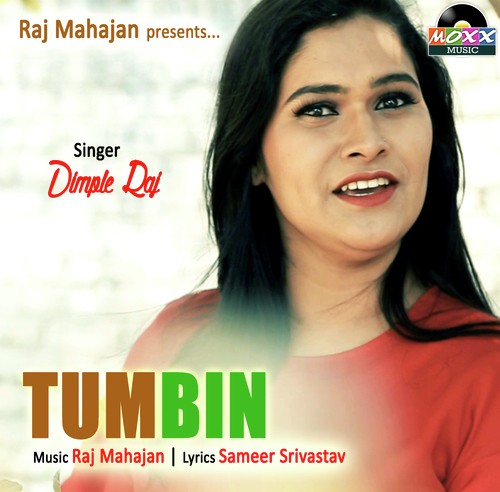 Tum Bin - Dimple Raj