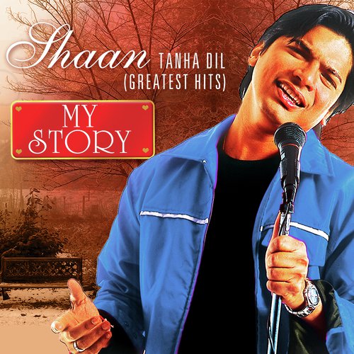 Tanha Dil - Shaan