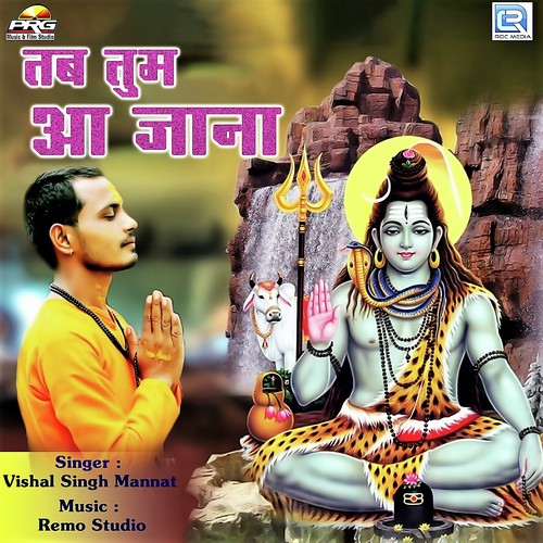 Tab Tum Aa Jana - Vishal Singh Mannat