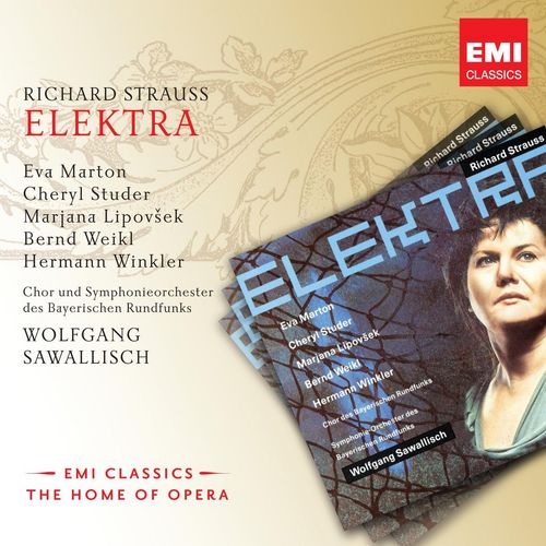 Elektra, Op.58 Es muss etwas geschehen sein (ChrysothemisMagd 1 4Dienerinnen) - a titleSongs performed by Wolfgang SawallischEva MartonCheryl StuderMarjana LipovsekBernd WeiklHerma
