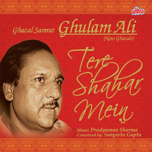 Hamen To Ab Bhi Woh Gujra Jamana Yaad - Ghulam Ali