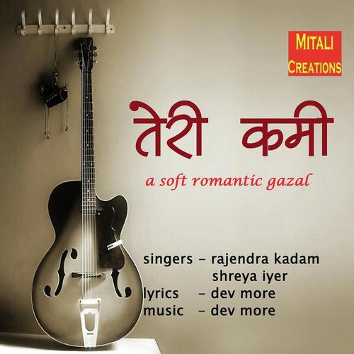 Teri Kami - Shreya Iyer, Rajendra Kadam, Rajendra Kadam
