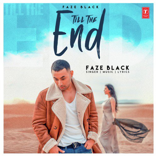 Till The End - Faze Black