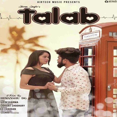 Talab - Shivam Singla