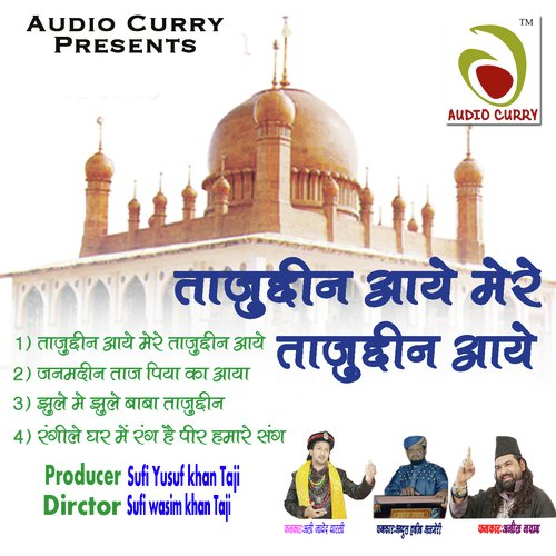 Jhule Me Jhule Baba Tajuddin - Anees Nawab