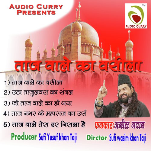 Taj Nagar Ke Maharaja Ka Ursi - Anees Nawab