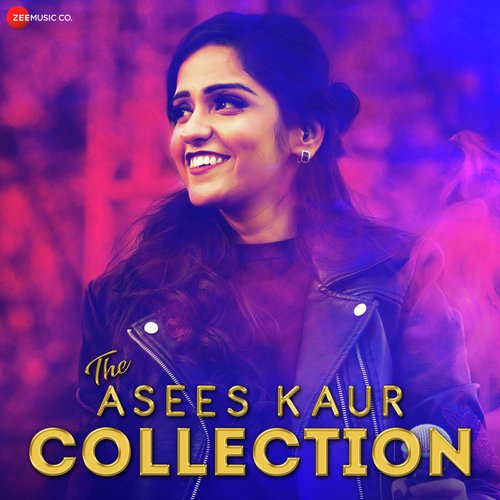 Rang Reza - Asees Kaur