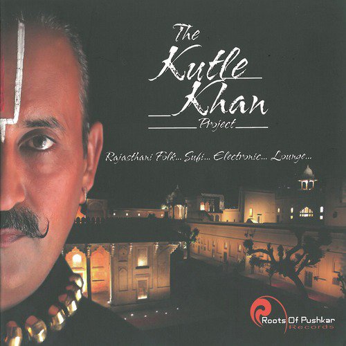 Kali Re Kali - Kutle Khan