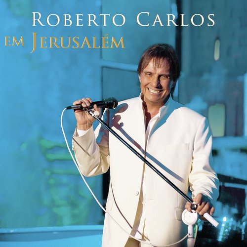 Outra Vez (Ao Vivo em Jerusalm) - Roberto Carlos