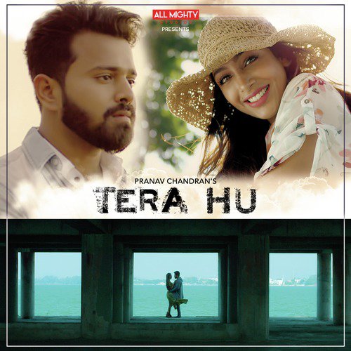 Tera Hu - Pranav Chandran