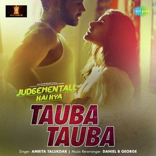 Tauba Tauba - Daniel B George