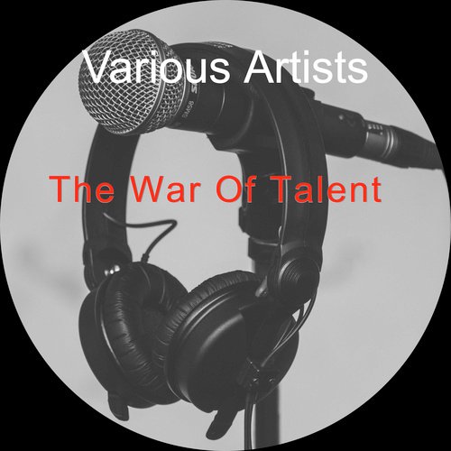 The War Of Talent - Various Artists