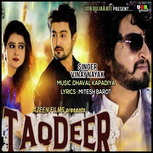 Taqdeer - Vinay Nayak
