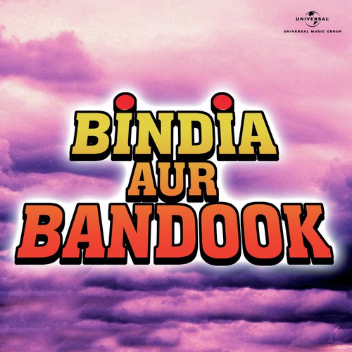 Dialogue  Ranga Khush Bahut Khush (Bindia Aur Bandook) (Bindia Aur Bandook  Soundtrack Version) - Various Artists