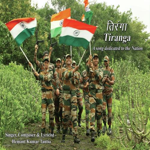 Tiranga - Hemant Kumar Tantia