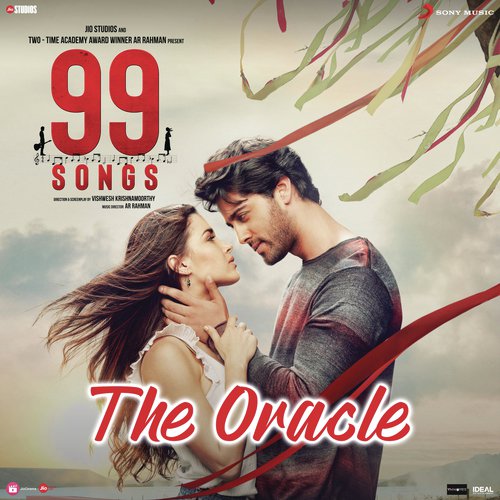 The Oracle (From 99 Songs) - A.R. Rahman