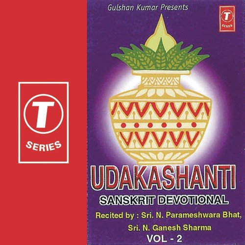 Udakashanti   Vol.2 - N. Ganesh Sharma, Sri N. Parameshwra Bhat, Bhushan Dua