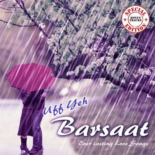 Uf Yeh Barsaat (Jazbaat  Soundtrack Version) - Various Artists