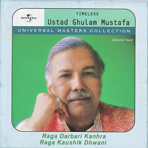 Raga Darbari Kanhra (Album Version) - Ustad Ghulam Mustafa Khan