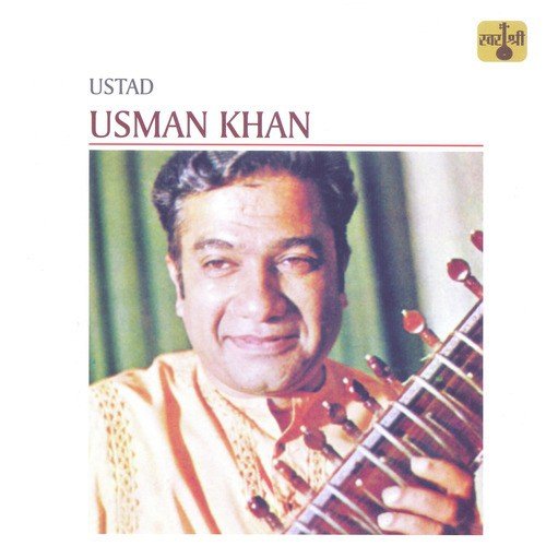 Alap, Jod, Gat, Jhala   Raag Kirwani   Vilambit Taal, Teen Taal - Ustad Usman Khan