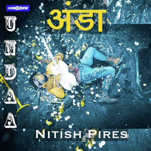 Undaa - Nitish Pires