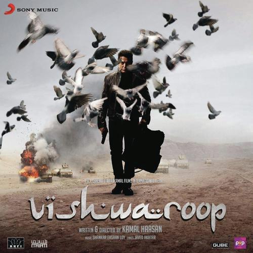 Vishwaroop - Shankar-Ehsaan-Loy