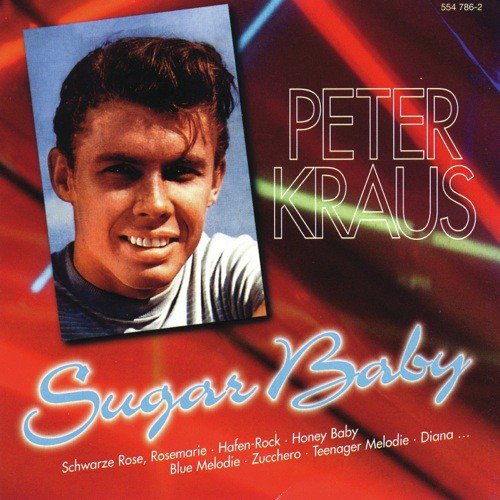 Sugar Baby - Peter Kraus
