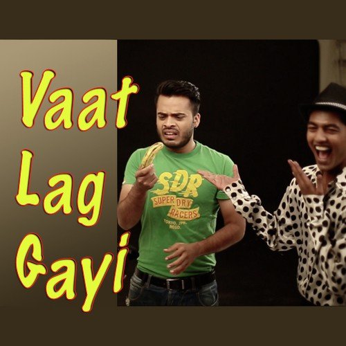 Vaat Lag Gayi - Varun Likhate