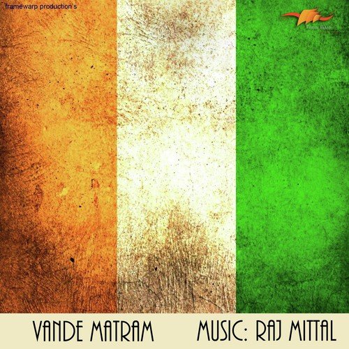 Vande Mataram Theme - Raj Mittal