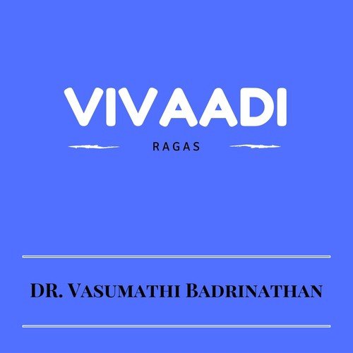 Evvare Ramaiyya - Dr Vasumathi Badrinathan