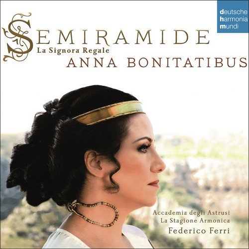 Semiramide Il pastor se torna aprile (Aria) - Anna Bonitatibus