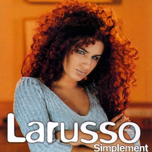 On ne saimera plus jamais - Larusso