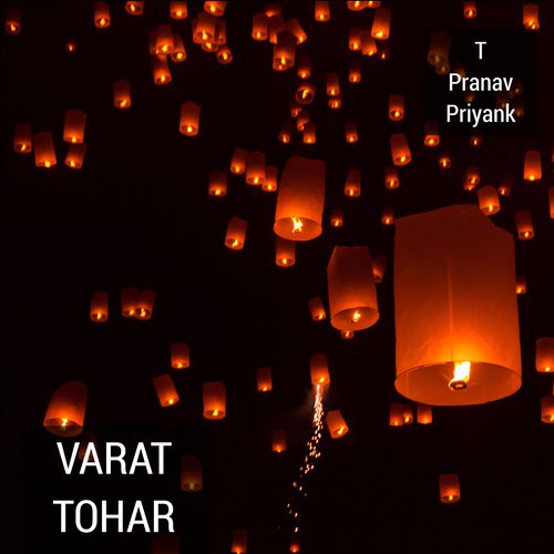 Varat Tohar - T Pranav Priyank