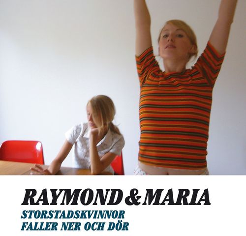 Storstadskvinnor faller ner och dr - Raymond amp Maria
