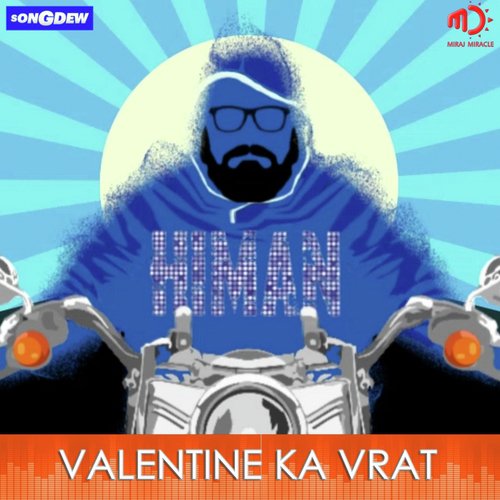 Valentine Ka Vrat - Himan