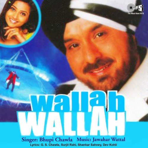 Chidhiyan Da Chamba - Bhupi, Jawahar Wattal