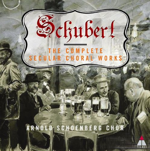 Punschlied - Im Norden zu singen D253 - Arnold Schoenberg Chor